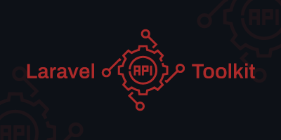 Laravel API Tool Kit - Package Image