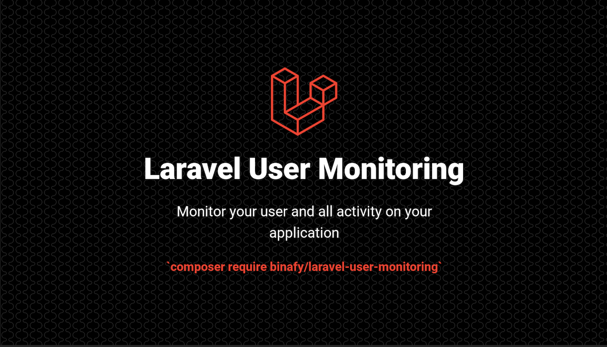 binafy/laravel-user-monitoring - Package Image